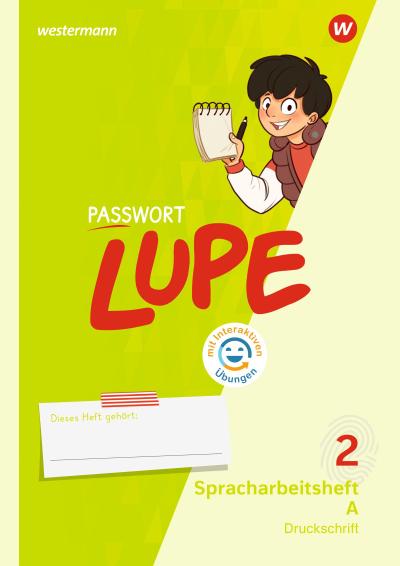 PASSWORT LUPE - Spracharbeitsheft 2 DS mit Interaktiven Übungen