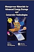 Mesoporous Materials for Advanced Energy Storage and Conversion Technologies