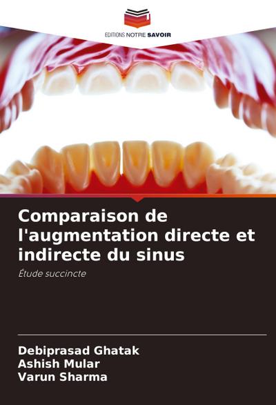 Comparaison de l’augmentation directe et indirecte du sinus