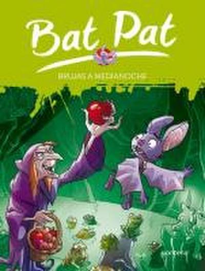 Bat Pat 2. Brujas a medianoche