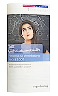 DIE Entscheidungshilfe: Hinweise zur Vereinbarung 