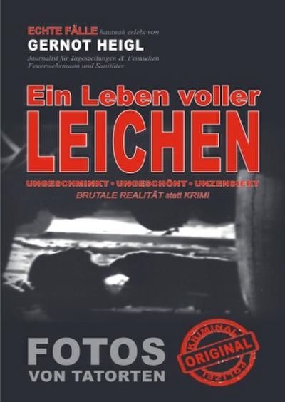 Ein Leben voller Leichen