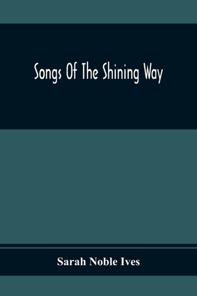 Songs Of The Shining Way