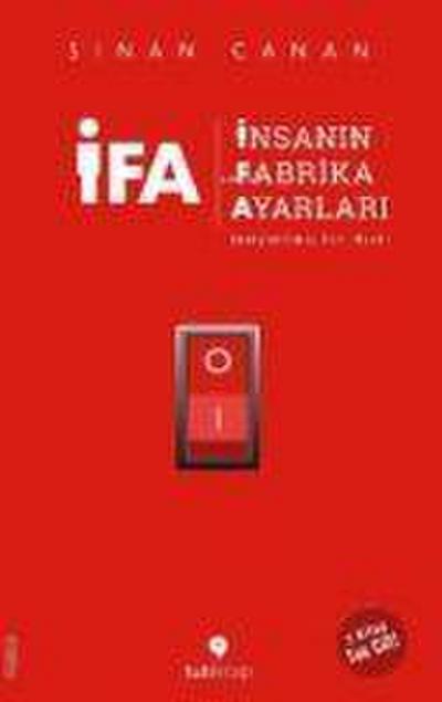 IFA - Insanin Fabrika Ayarlari - 3 Kitap Birarada