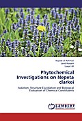 Phytochemical Investigations on Nepeta clarkei