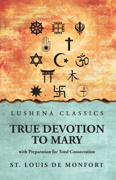 True Devotion to Mary