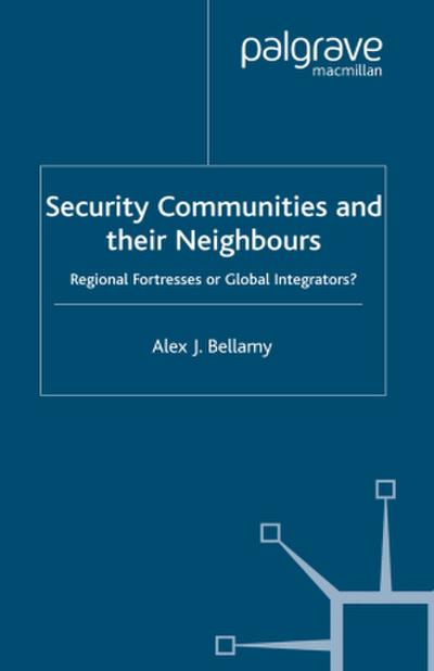 Security Communities and Their Neighbours