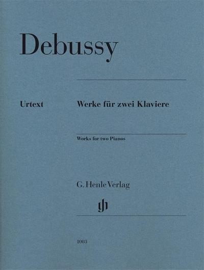 Claude Debussy - Werke für zwei Klaviere