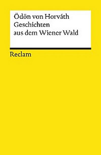 Geschichten aus dem Wiener Wald. Volksstück