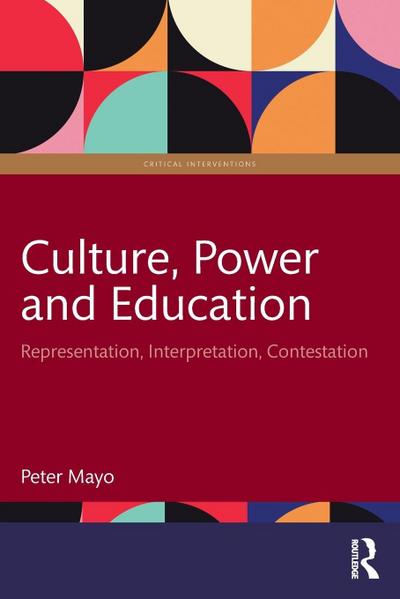 Culture, Power and Education