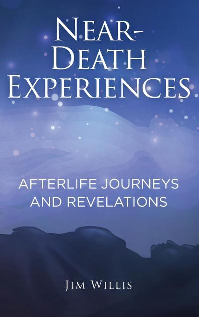 Near-Death Experiences