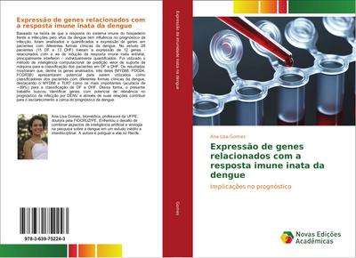 Expressão de genes relacionados com a resposta imune inata da dengue