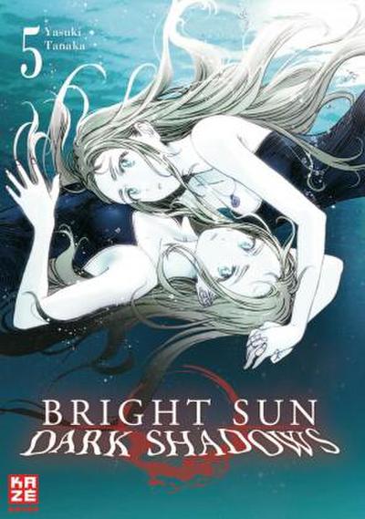 Bright Sun - Dark Shadows - Band 5
