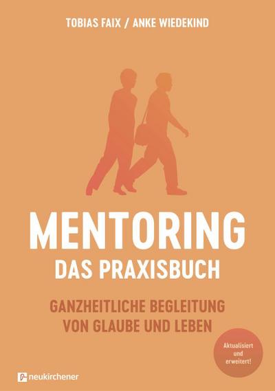 Mentoring - Das Praxisbuch