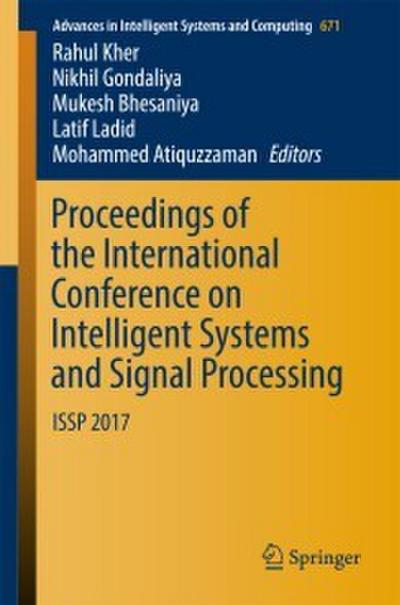 Proceedings of the International Conference on Intelligent Systems and Signal Processing