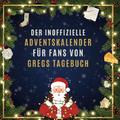 Der inoffizielle Adventskalender für Fans von Greg ...