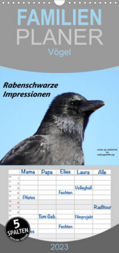 Familienplaner Rabenschwarze Impressionen - meike-ajo-dettlaff.de via  wildvogelhlfe.org (Wandkalender 2023 , 21 cm x 45 cm, hoch)