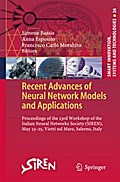 Recent Advances of Neural Network Models and Applications