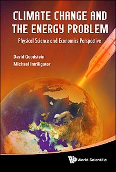 CLIMATE CHANGE AND THE ENERGY PROBLEM