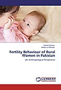 Fertility Behaviour of Rural Women in Pakistan