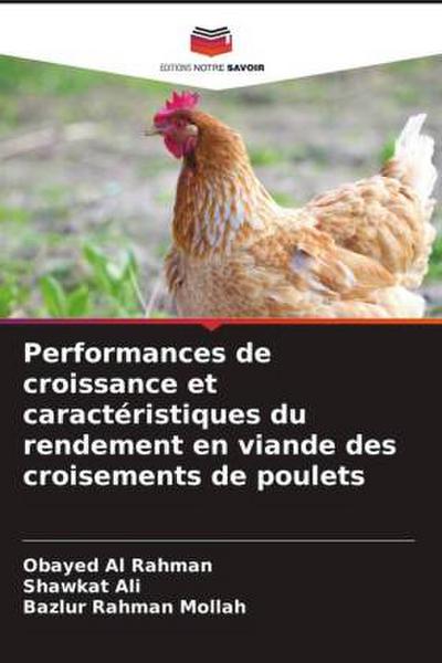 Performances de croissance et caractéristiques du rendement en viande des croisements de poulets