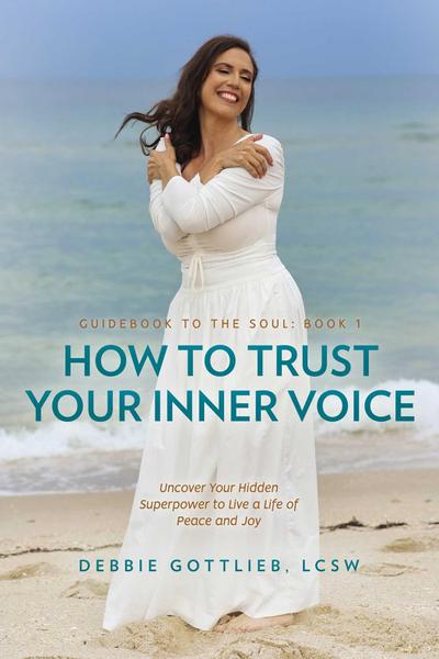 How to Trust Your Inner Voice