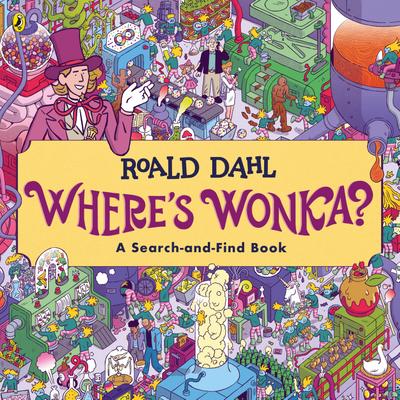 Where’s Wonka?: A Search-and-Find Book