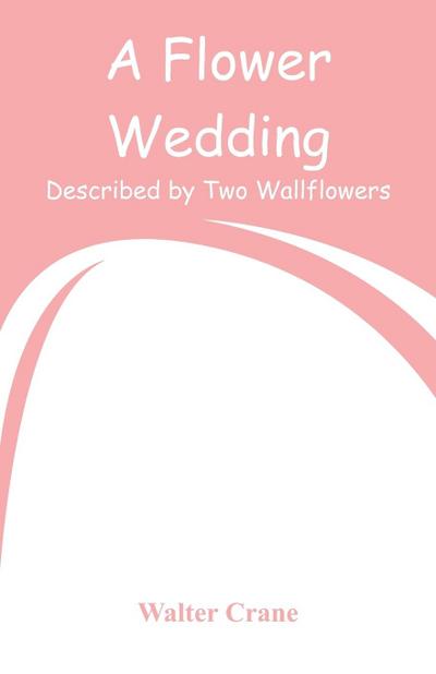 A Flower Wedding