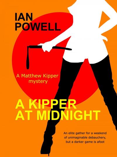 A Kipper at Midnight (A Matthew Kipper Mystery, #1)