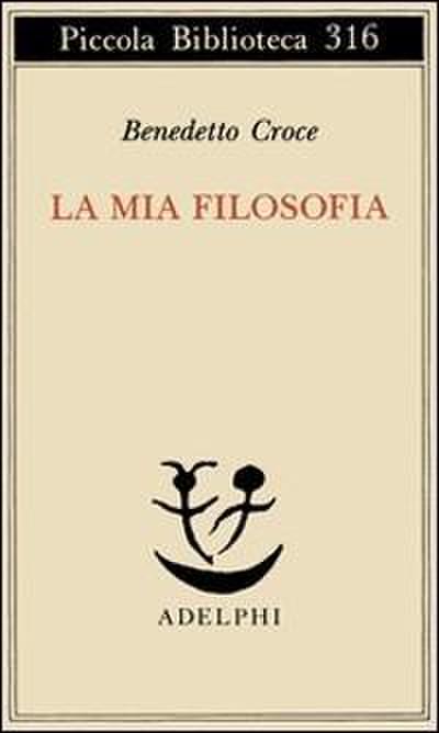 La mia filosofia