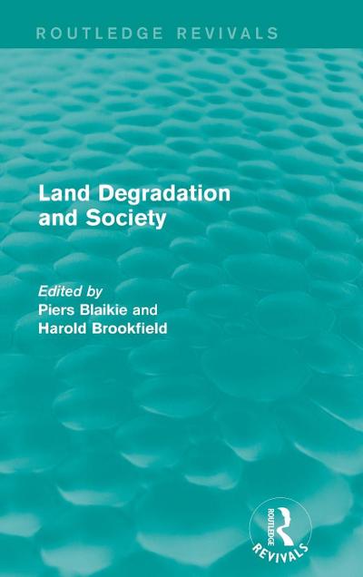 Land Degradation and Society