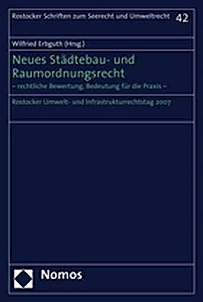 Neues Städtebau- und Raumordnungsrecht