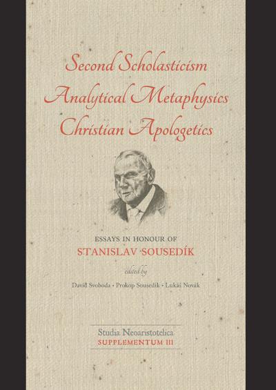Second Scholasticism, Analytical Metaphysics, Christian Apologetics