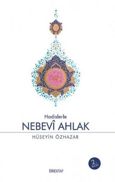 Hadislerle Nebev Ahlak