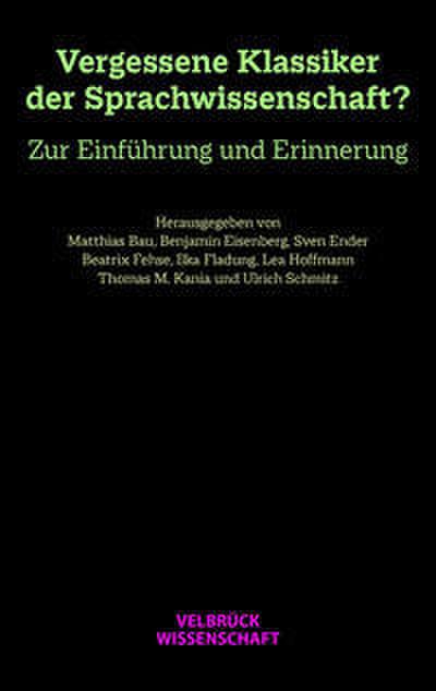 Vergessene Klassiker der Sprachwissenschaft?