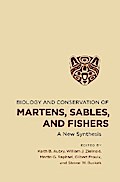 Biology and Conservation of Martens, Sables, and Fishers