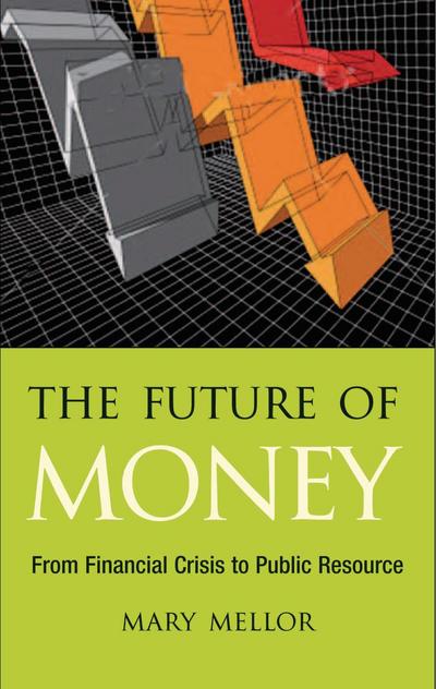 The Future of Money