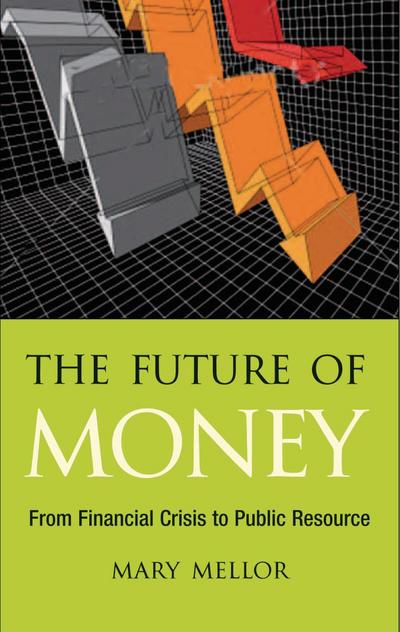 The Future of Money