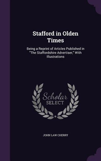 Stafford in Olden Times