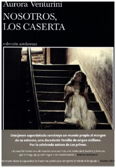 Nosotros, los Caserta