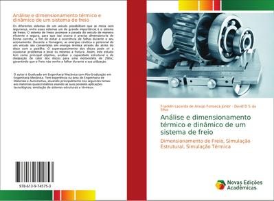 Análise e dimensionamento térmico e dinâmico de um sistema de freio