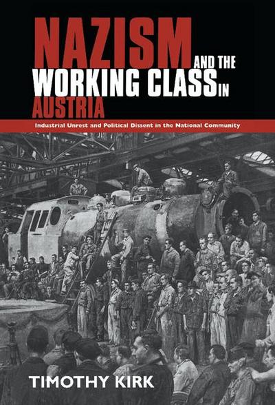 Nazism and the Working Class in Austria
