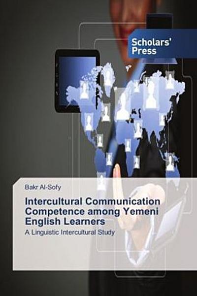 Intercultural Communication Competence among Yemeni English Learners