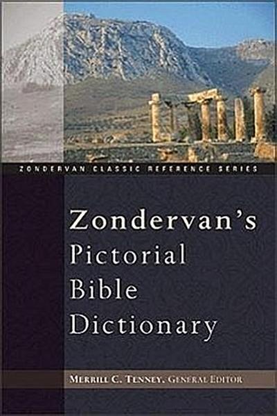 Zondervan’s Pictorial Bible Dictionary