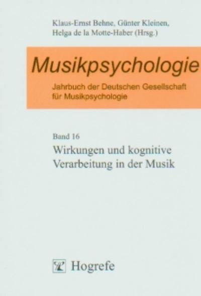 Musikpsychologie, Bd.16, Musikpsychologie