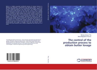 The control of the production process to obtain butter lovage