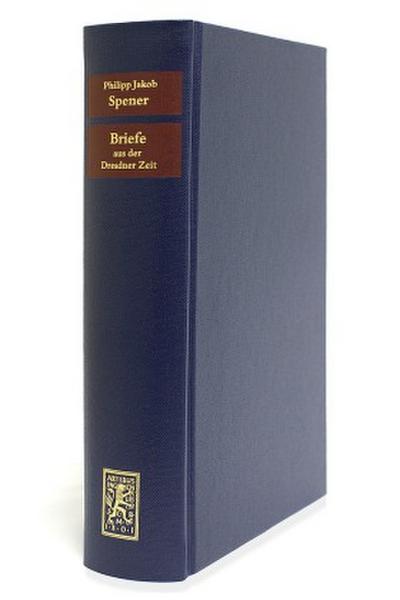 Briefe aus der Dresdener Zeit 1686-1691 1689
