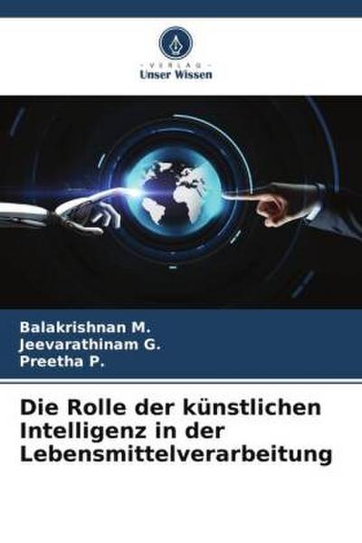 Die Rolle der künstlichen Intelligenz in der Lebensmittelverarbeitung
