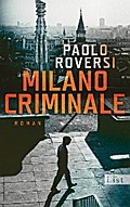 Milano Criminale von Paolo Roversi | Ebook
