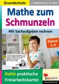 Mathe zum Schmunzeln / Grundschule - Mit Sachaufgaben rechnen